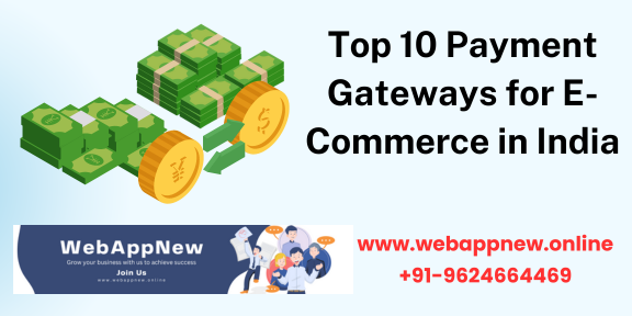 Top 10 Payment Gateways for E-Commerce in India